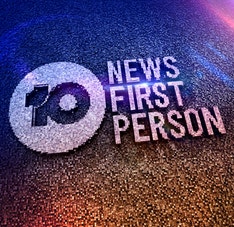 10 News First Person Network Ten