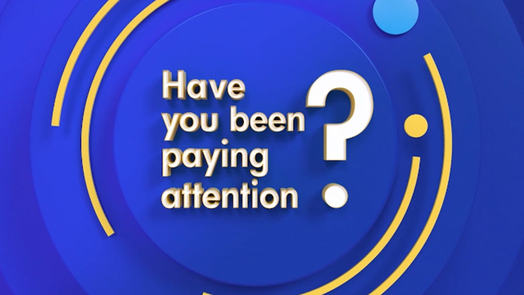 Have You Been Paying Attention? Is Coming Soon With A New Season