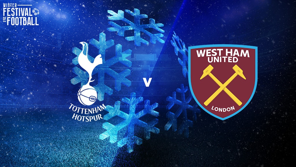 Tottenham Hotspur v West Ham United, All You Need To Know