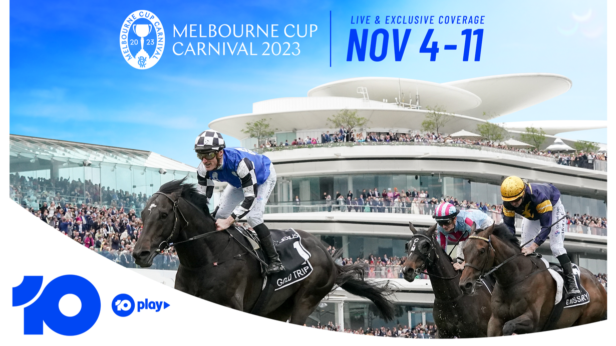 How To Watch The Melbourne Cup Carnival On 10 Play
