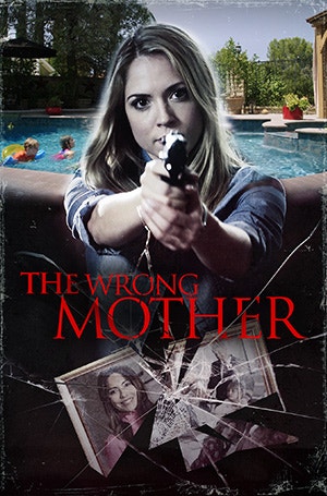 The Wrong Mother - Network Ten