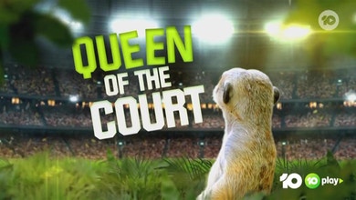A Queen Of The Court Is Heading Into The African Jungle - Network Ten